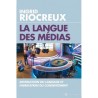 LA LANGUE DES MEDIAS