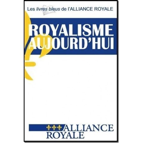 Le livre bleu de l’Alliance royale